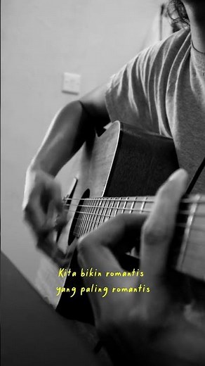 Kita Bikin Romantis Chord Reff #kitabikinromantis