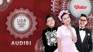 Nonton Audisi LIDA 2021 (Episode Lengkap)