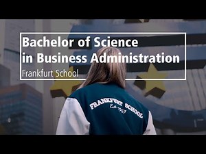 Bachelor of Science in Business Administration | Frankfurt School