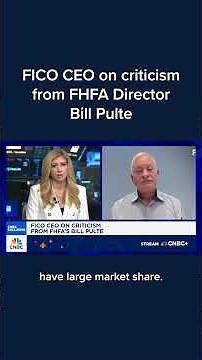 FICO CEO on criticism from FHFA Director Bill Pulte