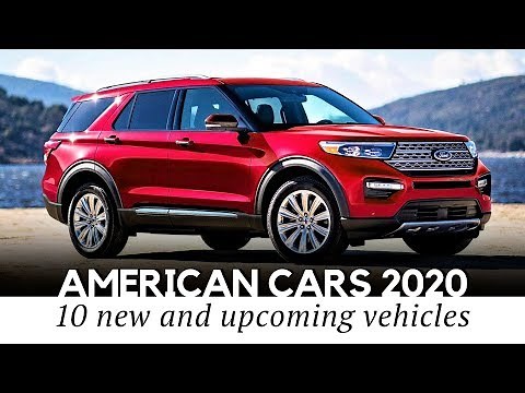 10 All-New American Cars Coming in 2020 (Interior and Exterior Reviewed)