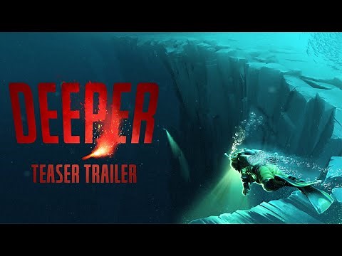 Deeper - Teaser trailer