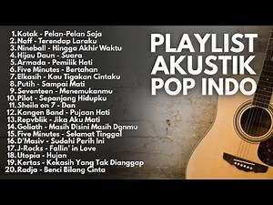 LAGU BAND POP 2000-AN INDONESIA HITS & POPULER | Playlist Akustik Full Album