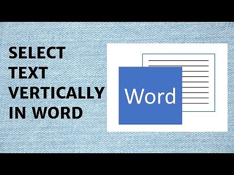 How to select text vertically in Word