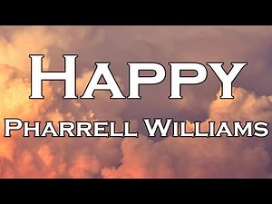 Pharrell Williams - Happy (Lyrics)