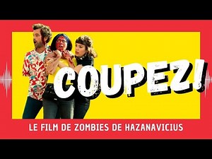 Coupez! : le film de zombies de Hazanavicius (Cannes 2022)