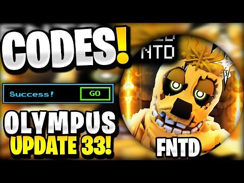 🤯*NEW* ALL WORKING OLYMPUS UPDATE 33 CODES FOR FNTD! ROBLOX FIVE NIGHTS TD CODES