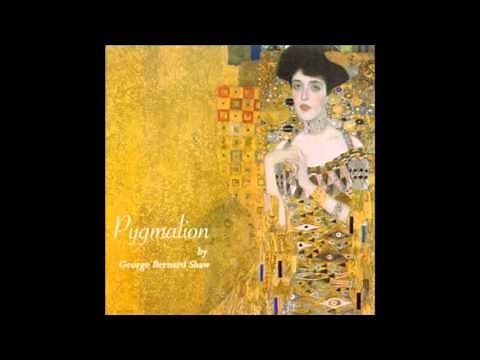 Pygmalion (FULL Audiobook)