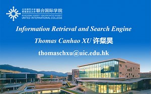信息获取与搜索引擎 2023春 1-1 许粲昊 Information Retrieval Search Engine, Thomas Canhao Xu