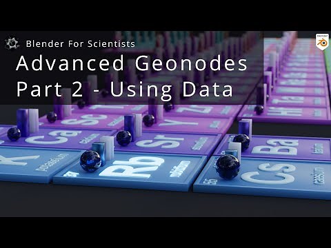 Blender for Scientists - Advanced Geometry Nodes Part 2 - Storing and Using Data (Read Top Comment)