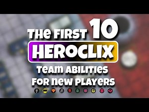 Heroclix Tutorial: 10 Team Abilities Best Suited for New Players