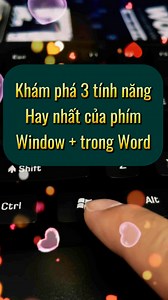 410K views · 3.9K reactions | Khám phá 3 tính năng hay nhất của phím tắt Window trong Word #phimtathayexcel #phimtattinhoc #phimtatexcel #meotinhoc #thuthuattinhoc #sachexcel #sachtinhocvanphong #word #excel #powrpoint #xuhuongreels #tinhoccoban | Sách Tin Học EXCEL WORD | Facebook
