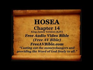 28. Hosea Complete 1-14, King James Version (KJV) Free AV Bible Read Along Bible Narration 2