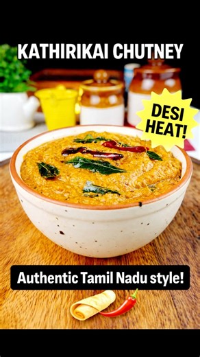 Mayur Gupta on Instagram: "KATHIRIKAI CHUTNEY • In a pan add cooking oil • Add crushed 10-15 Garlic and sauté it until it turns lightly brown • Add 1-inch chopped Ginger • Add 2 Green Chilies • Add 2 dry Red Chilies • Add 1 sprig Curry leaves and cook it for a minute • Add 1 chopped Onion and cook until it turns translucent • Add 2 chopped Brinjal • Add 1 chopped Tomatoes • Add handful of fresh Coriander • Add 1 lemon sized Tamarind • Add Salt • Add ½ Tsp Turmeric powder • Add 1 Tsp Red Chili po