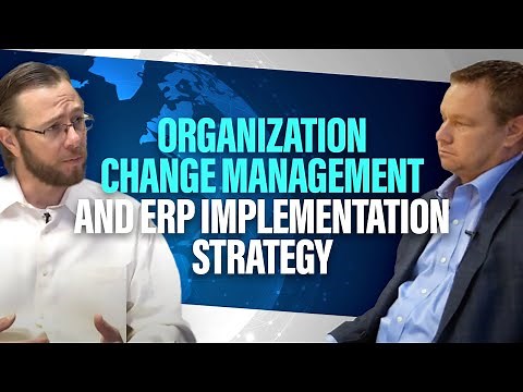 Strategies for ERP Implementation and Organizational Change Management