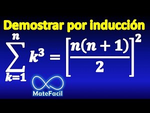 03. Demostración por inducción: Suma de los cubos de los números naturales