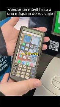 Vender un móvil falso a una máquina de reciclaje 📱♻ #movil #reciclaje #conocimiento