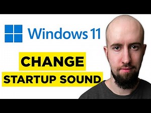 How To Change Windows 11 Startup Sound (2026) - Step by Step Guide