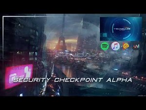 Security Checkpoint Alpha - Soundscape - Royalty Free Music