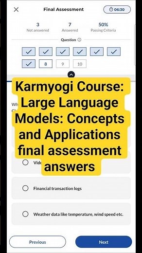 Karmyogi Course: Large Language Models: Concepts and Applications final assessment answers #ai