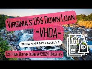 Virginia Housing (VHDA): Virginia's 0% Down First Time Home Buyer Program - Updated for 2024