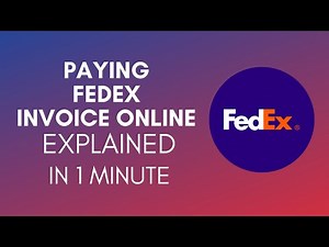 How To Pay FedEx Invoice Online? (2024)
