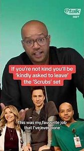 If you’re not kind you’ll be “kindly asked to leave” the ‘Scrubs’ set