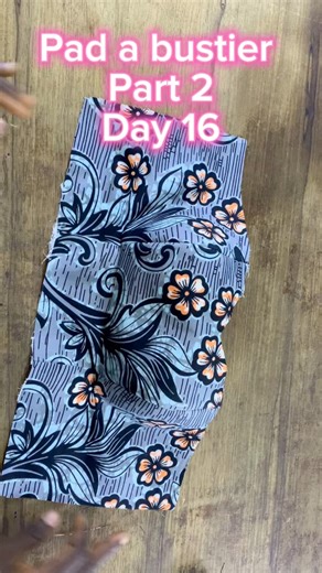 180K views · 5.2K reactions | Day 16: pad a bustier Part 2 30 days challenge on sewing tricks & tips #fyp #viralvideos #trending #viral #trendingposts | Edebo fashion | Facebook