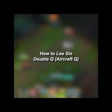 Lee Sin Double Q Tutorial #shorts