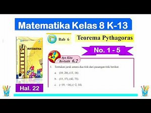 Ayo Kita Berlatih 6.2 - Matematika Kelas 8 Bab 6 Teorema Pythagoras - no. 1 - 5 Hal. 22 - Semester 2