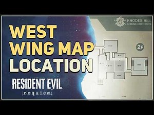West Wing Map Location Resident Evil 9 Requiem