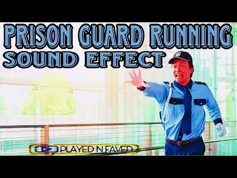Prison Guard Running Sound Effect