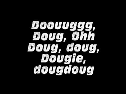 dougs song (the hangover) with lyrics