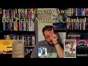 1984 Academy Award Best Picture Nominee's, Ranked!