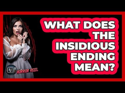 What Does The Insidious Ending Mean?