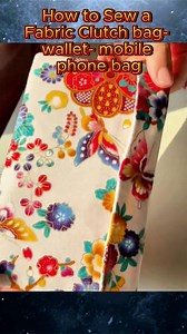 How to Sew a Fabric Clutch bag- wallet- mobile phone bag #clutchpurse #clutch #clutchbag #wallet #Mobilebag #Crafting #cutebag #bag #bagmakingidea #baglover #sewingtricks #sewing #reeltutorial #viral #giftideas2023 #beautifulbag #DIY #reelfyp #giftideas #purse #selflearning #selfimprovement #LOVESEWING #purses #purselover #fabricbag #bagmaking #easytutorial #cutepurse | All Girls' Things