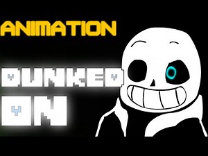 [Undertale] Yo He Just Got Dunked On | Flash Animation