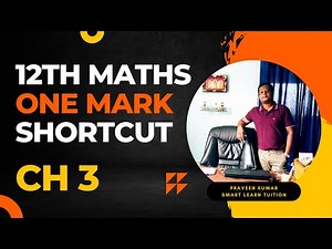 12th Maths 🔥 One Marks Shortcuts 🔥 Chapter 3