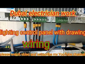 light control panel WIRING WITH DIAGRAM (LCP)Dubai electrician work