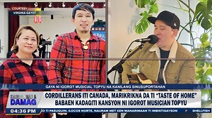 #KangrunaanADamag | Cordillerans iti Canada, marikrikna da ti “Taste of Home” babaen kadagiti kansyon ni Igorot Musician Topyu | PTV Cordillera