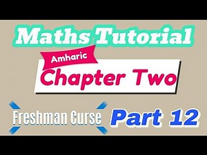 Freshman Mathematics:- Chapter two|| Part 12|| Extraction| Freshman #AtcTube #Tutorial #Maths #abdi