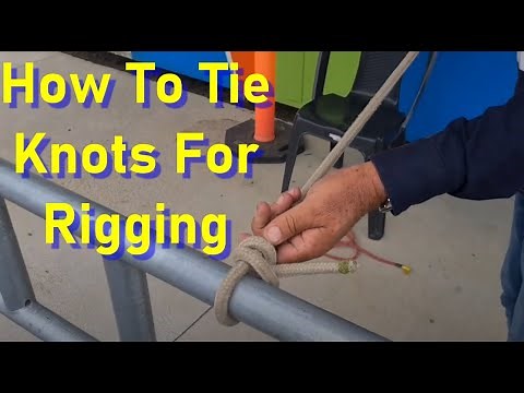 Rigging knots