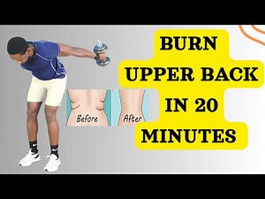 BURN Upper Back Fat FAST with This 20-Minute Dumbbell Workout!