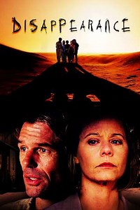 Disappearance - Movie