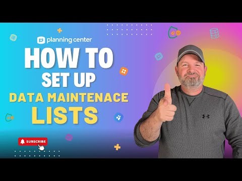 How to Set Up Data Maintenance Lists for Planning Center People