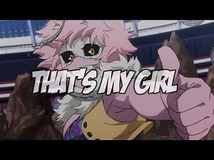 That’s my girl || Mina Ashido || My hero academia