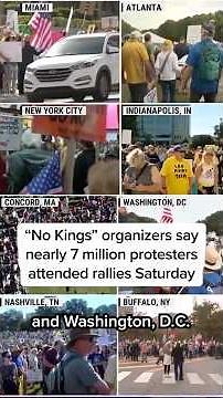'No Kings' organizers say 7 million protesters attended rallies Saturday
