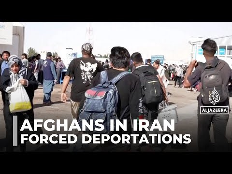 Uncertainty for Afghans in Iran: Undocumented migrants forced out in name of security