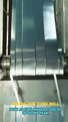 Inside the Tube Mill — How JT Steel makes 6,000 MT of SS per year