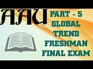 AAU Global Trend Freshman Final Exam Part - 5